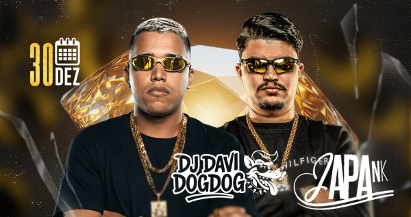 Imagem do evento [ATRAÇÃO NACIONAL] DAVI DOGDOG + JAPA NK