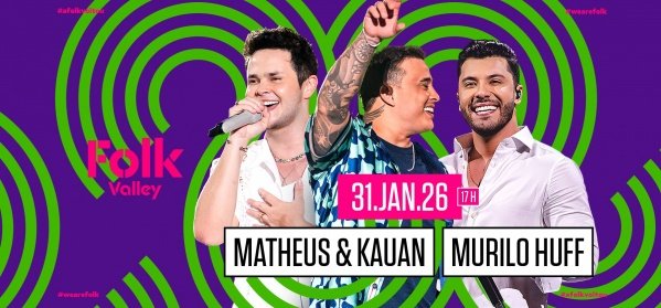 Imagem do evento Folk Valley Apresenta: Matheus & Kauan e Murilo Huff