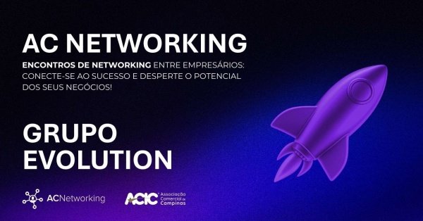 Imagem do evento AC Networking | JANEIRO  - GRUPO EVOLUTION - ONLINE
