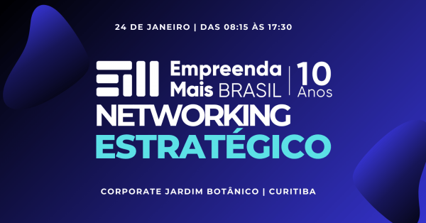 Imagem do evento Imersão Networking Estratégico - Empreenda Mais Brasil