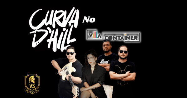 Imagem do evento Curva D'Hill no Villa Container