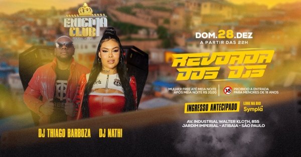 Imagem do evento ENIGMA CLUB | DJ Thiago Barboza & DJ Nathi| 28/12 Domingo 22h