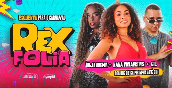 Imagem do evento Rex Folia - Esquenta Carnaval com Nana Martins!