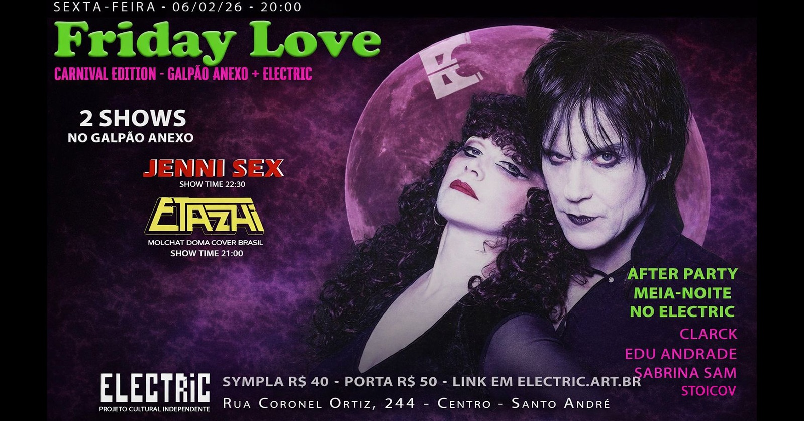 Friday Love - Shows Jenni Sex e Etazhi - Mochat Doma Cover no Electric + Galpao Anexo - Santo André, SP