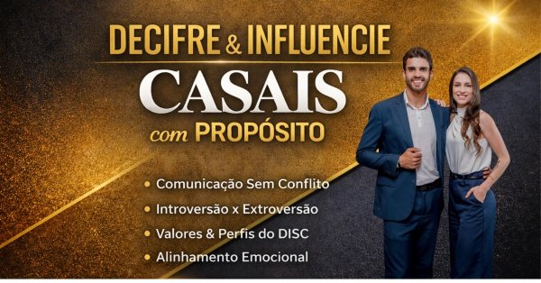Imagem do evento Decifre e Influencie pessoas - Casais com propósito