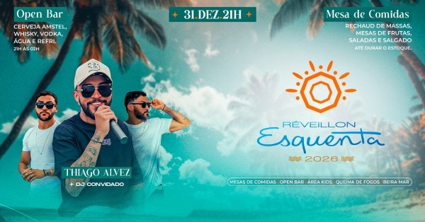 Imagem do evento RÉVEILLON ESQUENTA 2026 - PORTO SEGURO BAHIA