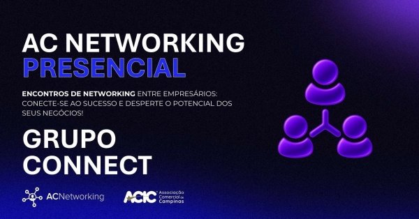 Imagem do evento AC Networking |JANEIRO -GRUPO CONNECT - PRESENCIAL