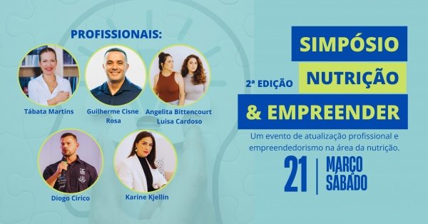 Imagem do evento Simpósio Nutrição & Empreender - 2ª edição