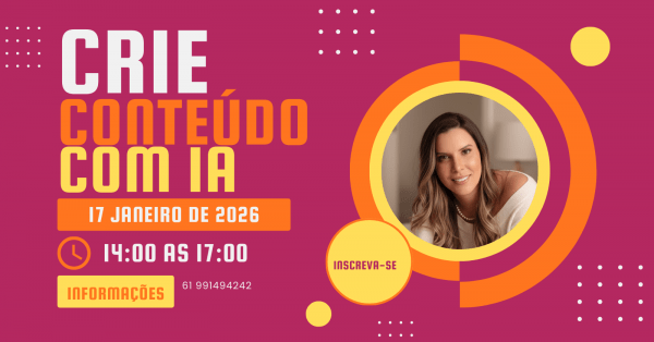 Imagem do evento CRIE CONTEÚDO POR INTELIGÊNCIA ARTIFICIAL