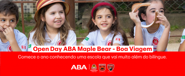 Imagem do evento Open Day - Janeiro | ABA Maple Bear Boa Viagem (16/01)