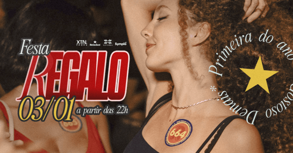 Imagem do evento FESTA REGALO - PRIMEIRA DO ANO 