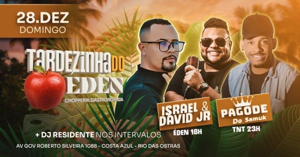 Imagem do evento Tardezinha do Éden |  28DEZ (DOM) | Tô no Trabalho