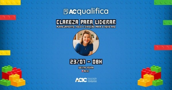 Imagem do evento AC Qualifica - JANEIRO | Clareza para Liderar: planejamento, foco e direção para o novo ano
