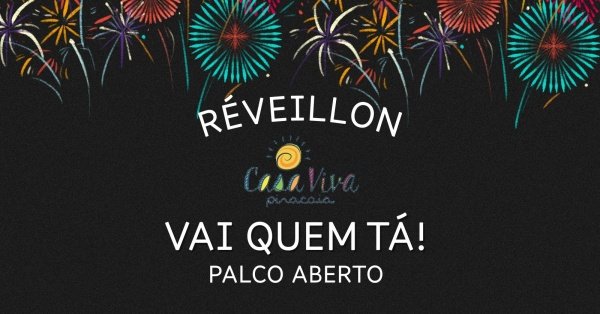 Imagem do evento "Vai quem Tá !"- Reveillon Casa Viva Piracaia 2025