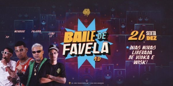 Imagem do evento BAILE DE FAVELA