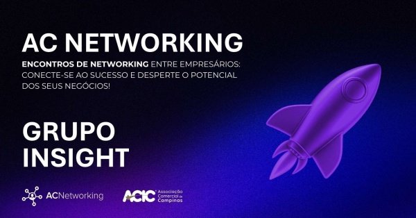 Imagem do evento AC Networking | JANEIRO  - GRUPO INSIGHT - ONLINE 