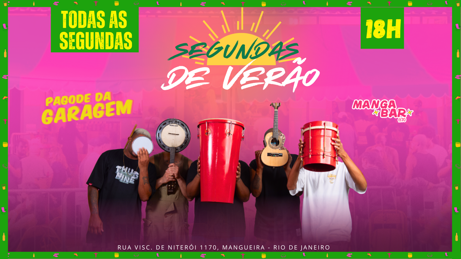 SEGUNDAS DE VERÃO MANGA BAR - Rio de Janeiro, RJ