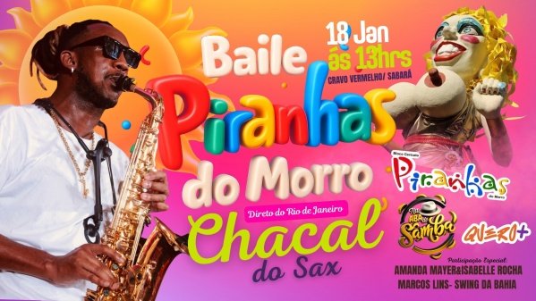 Imagem do evento Baile Piranhas do Morro