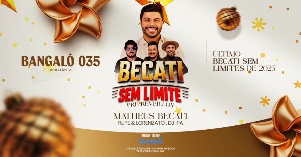 Imagem do evento Becati sem Limite - Bangalô 035 (Três Corações)