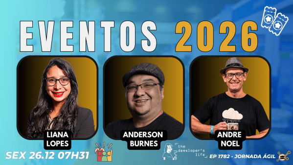 Imagem do evento #JornadaÁgil EP1782 Eventos de 2026 SEX 26.12.25 07h31