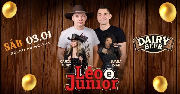 Imagem do evento Dairy Aniversário Léo e Junio + Carol Muniz + Luana Dias