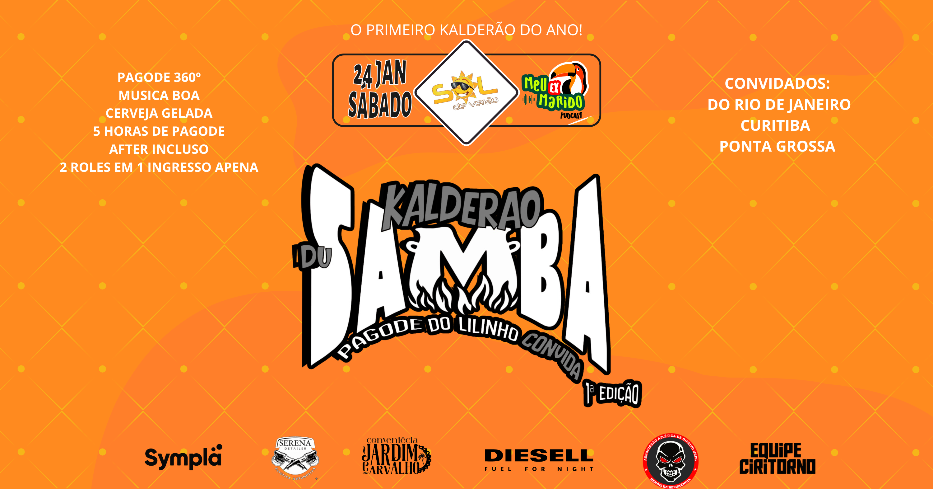 KALDERÃO DUSAMBA - 1º EDIÇÃO; Pagode do lilinho Convida - Ponta Grossa, PR