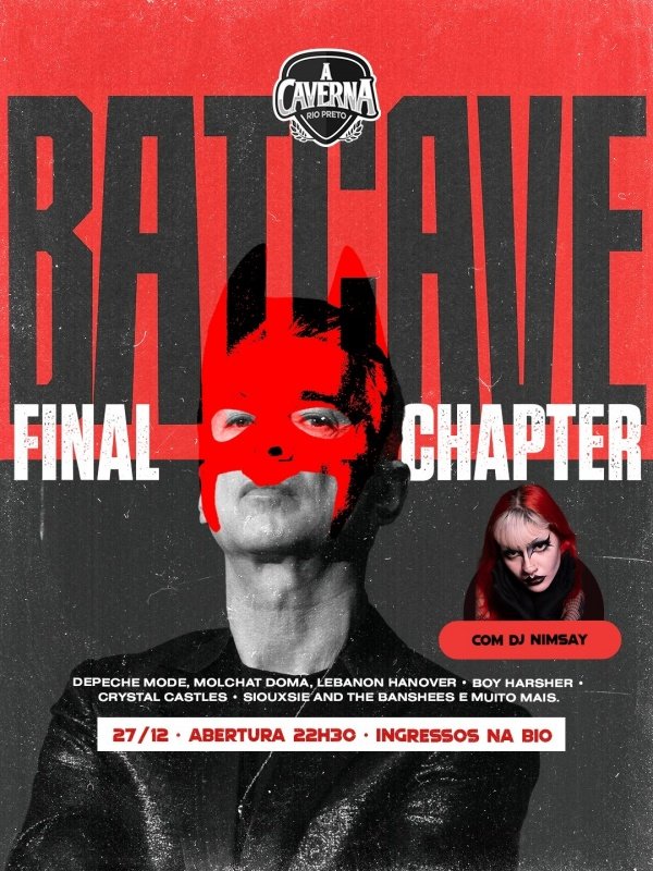 Imagem do evento Final Chapter in Batcave - DJ NIMSAY