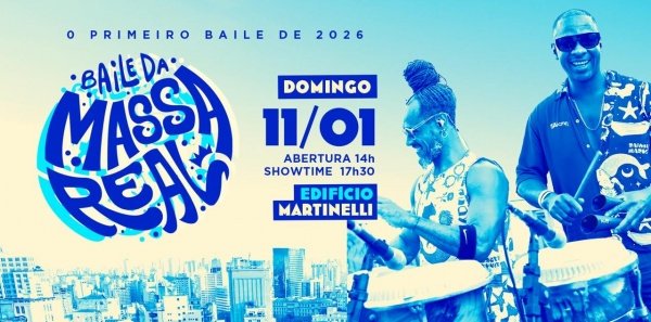 Imagem do evento BAILE DA MASSA REAL no Martinelli! | 11.01