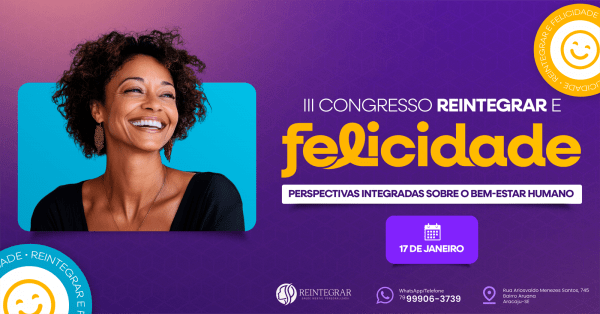Imagem do evento III CONGRESSO REINTEGRAR E FELICIDADE