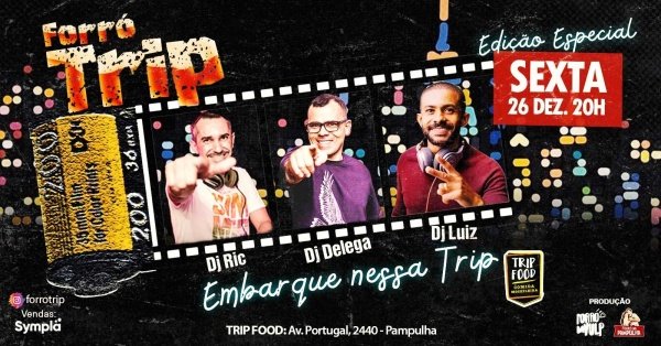 Imagem do evento SEXTA-FEIRA ( FORRÓ TRIP ) EDIÇÄO ESPECIAL