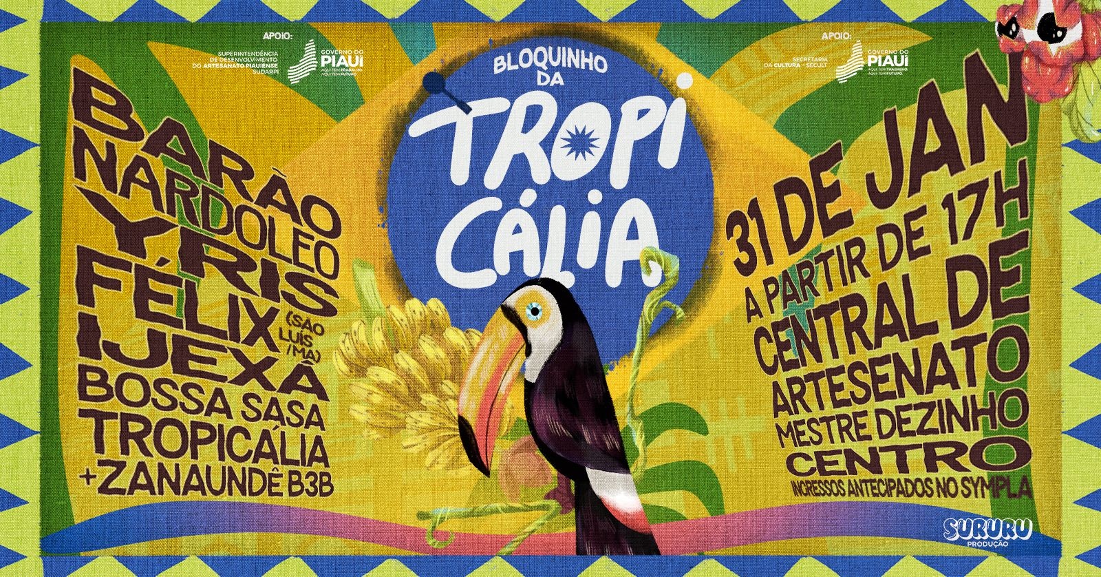 Bloquinho da Tropicália - Teresina, PI