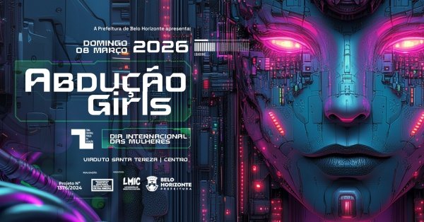 Imagem do evento ABDUÇÃO GIRLS - DIA INTERNACIONAL DAS MULHERES