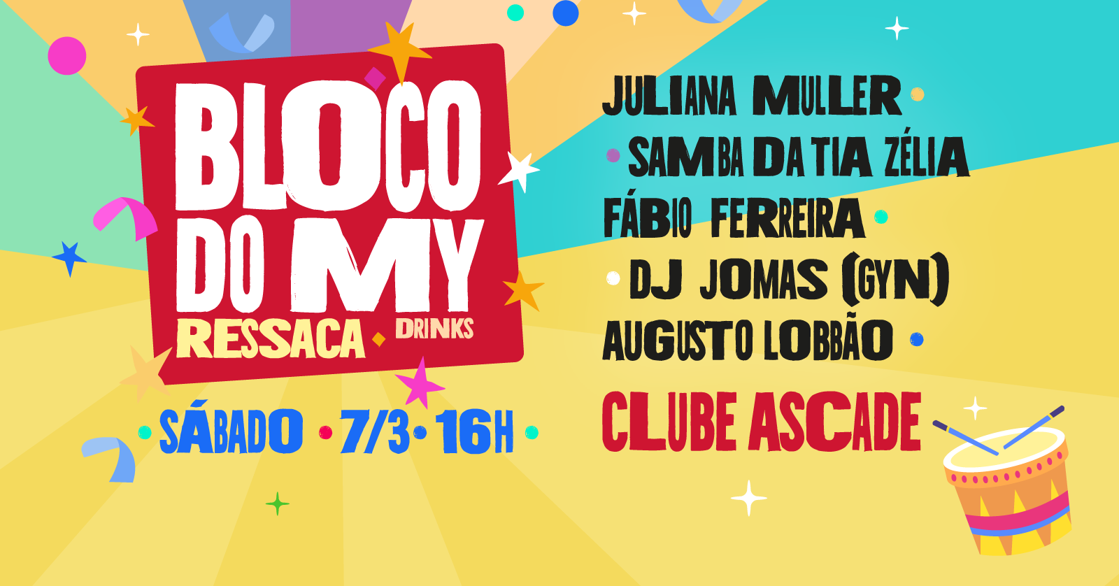 BLOCO DO MY - 07 de MARÇO - [RESSACA de Carnaval] - Brasília, DF