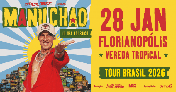 Imagem do evento MUCHO! apresenta MANU CHAO em Floripa 28/01/2026