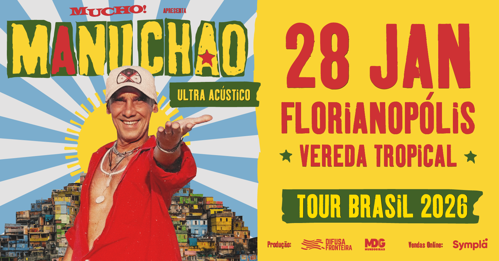 MUCHO! apresenta MANU CHAO em Floripa 28/01/2026 - Florianópolis, SC