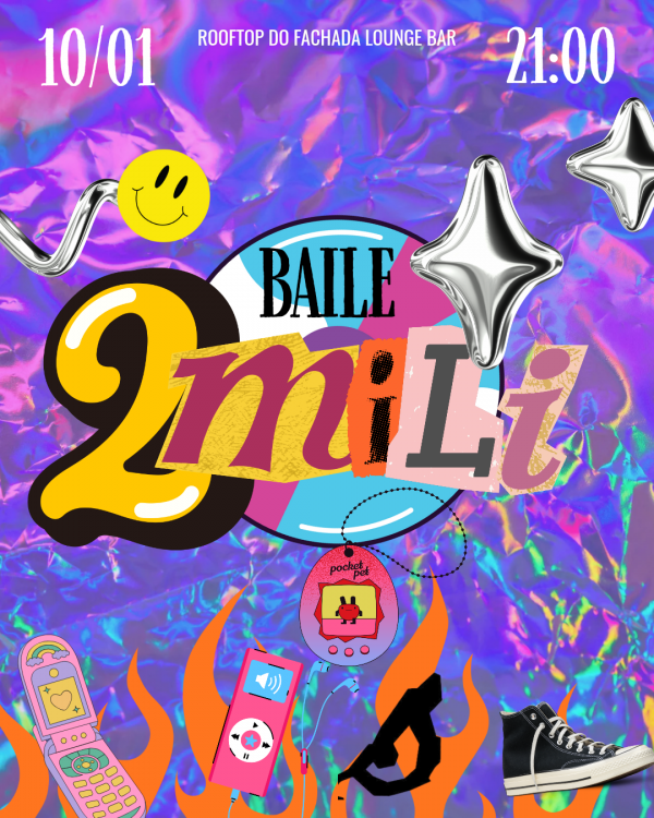 Imagem do evento Baile 2 Mili : de volta aos anos 2000