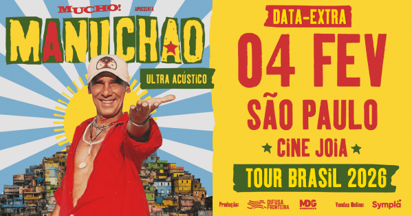 Imagem do evento DATA EXTRA! MUCHO! apresenta MANU CHAO em São Paulo 4/02/2026