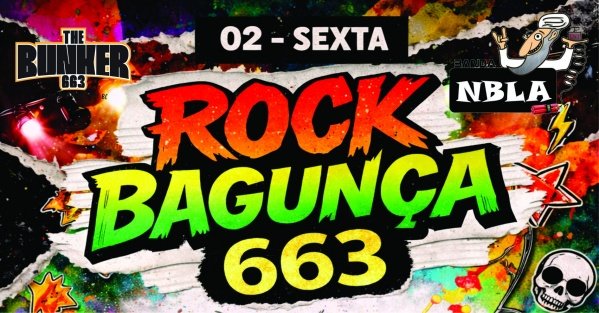 Imagem do evento Rock Bagunça 663