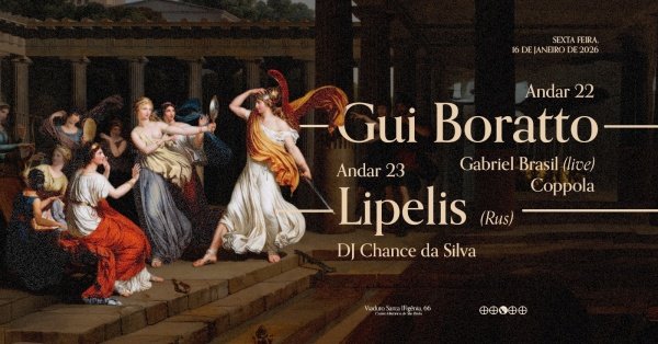 Imagem do evento GUI BORATTO + LIPILIS (RUS) @ EPHIGENIA