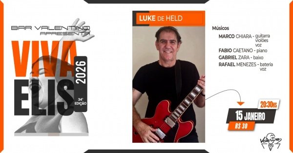 Imagem do evento Viva Elis 2026 - Luke de Held