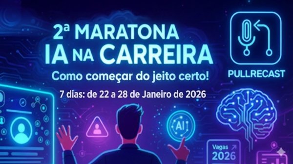 Imagem do evento 2a Maratona IA na sua Carreira - Como começar do jeito certo!