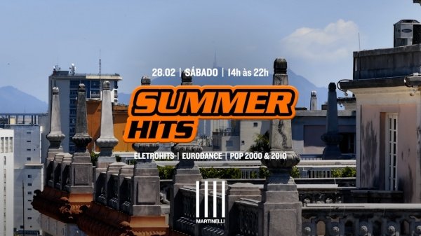 Imagem do evento SUMMER HITS no Edifício Martinelli! | 28.02