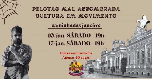 Imagem do evento 17|jan. SÁBADO - 19h  - Caminhada Pelotas Mal Assombrada