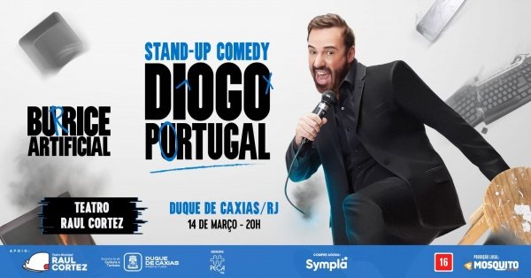 Imagem do evento DIOGO PORTUGAL - BURRICE ARTIFICAL