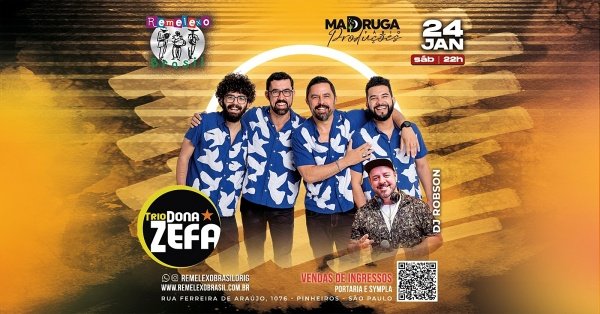 Imagem do evento TRIO DONA ZEFA e DJ ROBSON no REMELEXO BRASIL