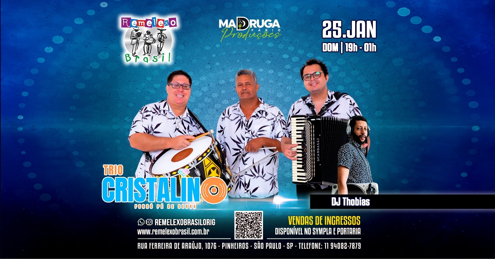 TRIO CRISTALINO e DJ THOBIAS no REMELEXO BRASIL - São Paulo, SP