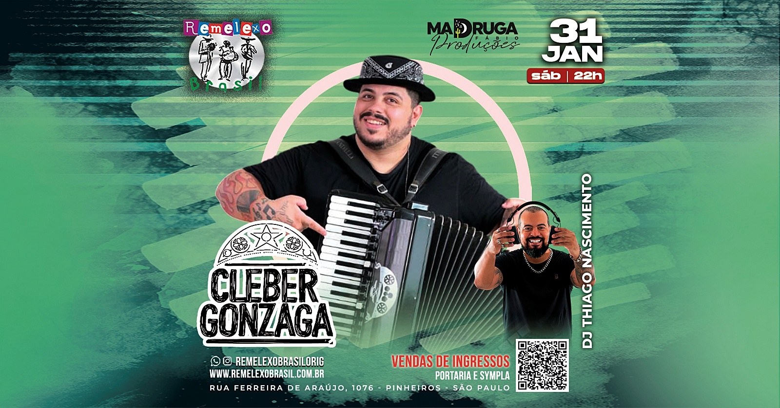 CLEBER GONZAGA e DJ THIAGO NASCIMENTO no REMELEXO BRASIL - São Paulo, SP