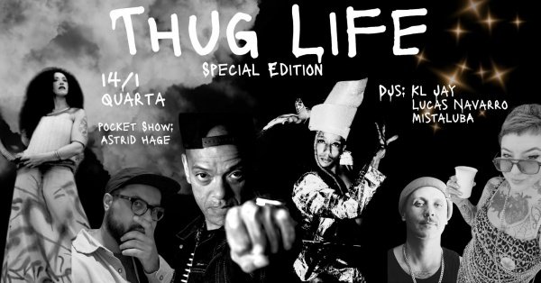 Imagem do evento Thug Life - Dj Kl Jay -  Edição especial Capricornianas