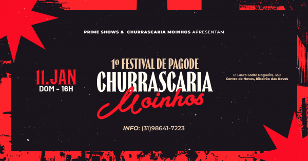 Imagem do evento 1º Festival de Pagode Churrascaria Moinhos - 11/01 - 16H