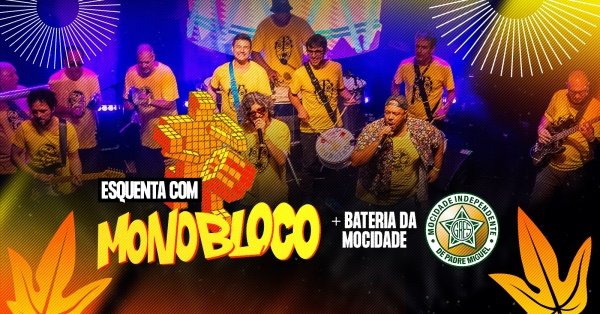 Imagem do evento Esquenta com Monobloco | 01FEV (DOM) | Bangu Shopping